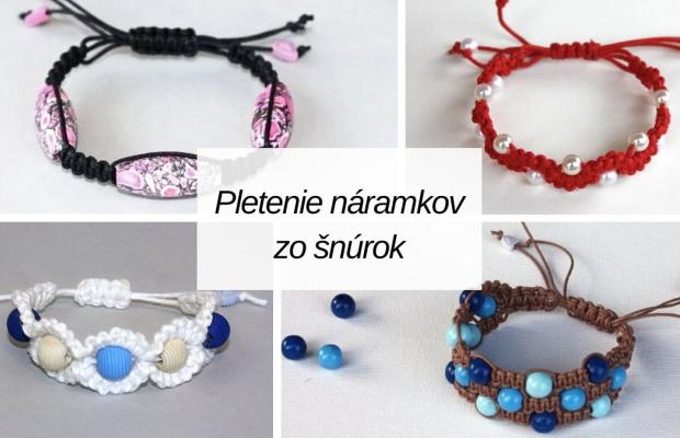 Návody na pletenie náramkov zo šnúrok: Shamballa, kumihimo aj ďalšie techniky, návod, Korálkovanie, Artmama.sk