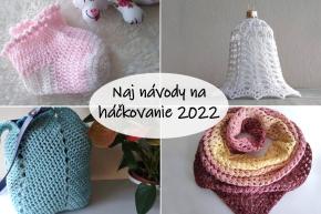 15 najlepších návodov na háčkovanie v roku 2022, fotopostup, Artmama.sk