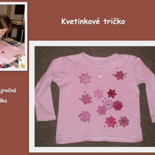 Kvetinkové tričko