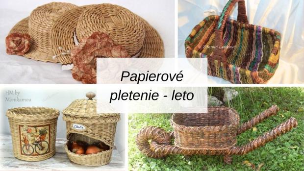 Pletenie z papiera inšpirované letom - návody a nápady