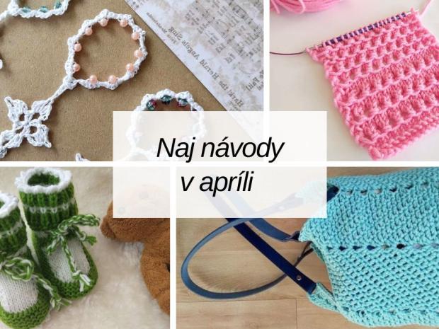 Najhľadanejšie návody mesiaca: Čo sa na Artmame tvorilo v apríli, návod, Inšpirácie, Artmama.sk