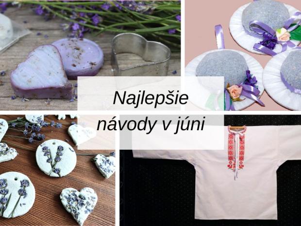 Najlepšie návody na tvorenie v júni 2024, návod, Inšpirácie, Artmama.sk
